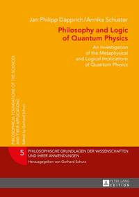 Philosophy and Logic of Quantum Physics