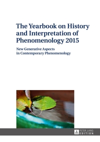 The Yearbook on History and Interpretation of Phenomenology 2015