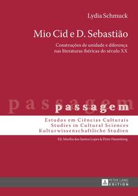 Mio Cid e D. Sebastião