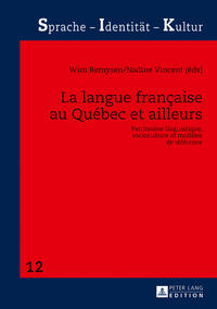 La langue française au Québec et ailleurs