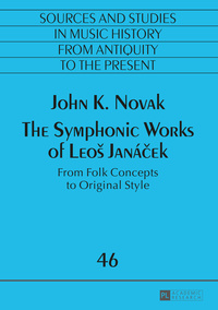 The Symphonic Works of Leoš Janá?ek