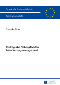 Vertragliche Nebenpflichten beim Vertragsmanagement