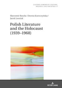 Polish Literature and the Holocaust (1939–1968)