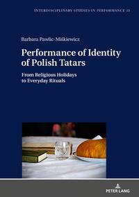 Performance of Identity of Polish Tatars