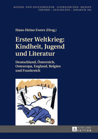 Erster Weltkrieg: Kindheit, Jugend und Literatur