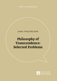 Philosophy of Transcendence: Selected Problems