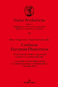 Castles as European Phenomena