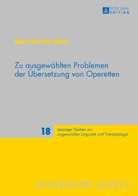 Zu ausgewählten Problemen der Übersetzung von Operetten