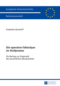 Die operative Fallanalyse im Strafprozess