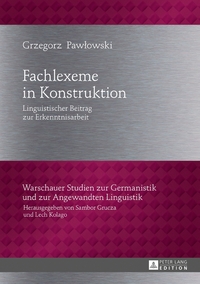 Fachlexeme in Konstruktion