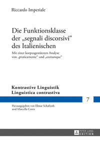 Die Funktionsklasse der «segnali discorsivi» des Italienischen