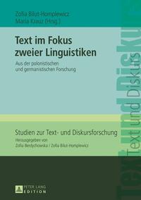 Text im Fokus zweier Linguistiken