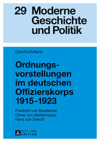 Ordnungsvorstellungen im deutschen Offizierskorps 1915–1923