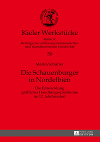 Die Schauenburger in Nordelbien