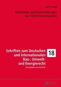 Rechtsnatur und Rechtswirkungen des Flächennutzungsplans