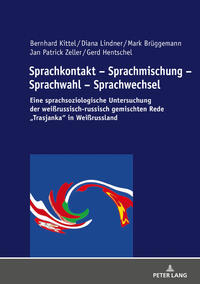 Sprachkontakt – Sprachmischung – Sprachwahl – Sprachwechsel