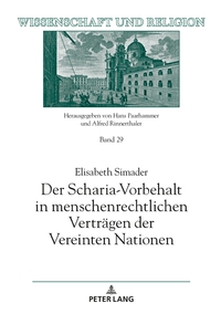 Der Scharia-Vorbehalt in menschenrechtlichen Verträgen der Vereinten Nationen