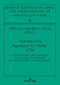 Hahnemanns «Handbuch für Mütter», 1796