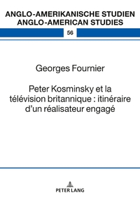 Peter Kosminsky et la télévision britannique : itinéraire d’un réalisateur engagé