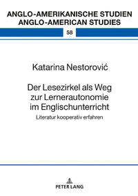 Der Lesezirkel als Weg zur Lernerautonomie im Englischunterricht