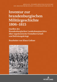 Inventar zur brandenburgischen Militärgeschichte 1806–1815