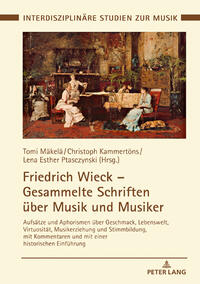 Friedrich Wieck – Gesammelte Schriften über Musik und Musiker