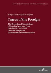 Traces of the Foreign