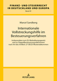 Internationale Vollstreckungshilfe im Besteuerungsverfahren