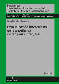 Comunicación intercultural en la enseñanza de lenguas extranjeras