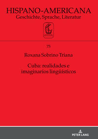 Cuba: realidades e imaginarios lingüísticos