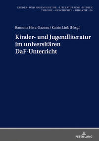 Kinder- und Jugendliteratur im universitären DaF-Unterricht