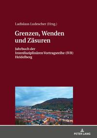 Grenzen, Wenden und Zäsuren