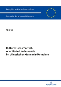 Kulturwissenschaftlich orientierte Landeskunde im chinesischen Germanistikstudium