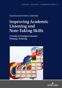 Improving Academic Listening and Note-Taking Skills