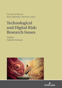 Technological and Digital Risk: Research Issues