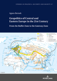 Geopolitics of Central and Eastern Europe in the 21st Century