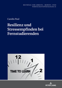 Resilienz und Stressempfinden bei Fernstudierenden