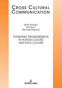 Punishing Transgression in Honor Culture and Face Culture