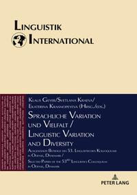 Sprachliche Variation und Vielfalt / Linguistic Variation and Diversity