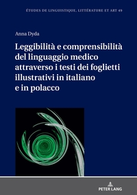 Leggibilità e comprensibilità del linguaggio medico attraverso i testi dei foglietti illustrativi in italiano e in polacco