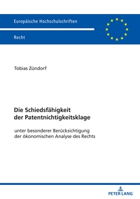 Die Schiedsfähigkeit der Patentnichtigkeitsklage