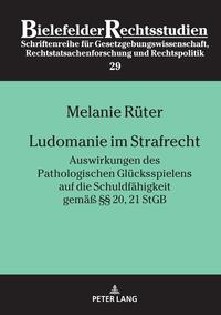 Ludomanie im Strafrecht