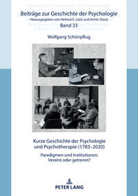 Kurze Geschichte der Psychologie und Psychotherapie (1783–2020)