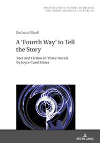 A ‘Fourth Way’ to Tell the Story