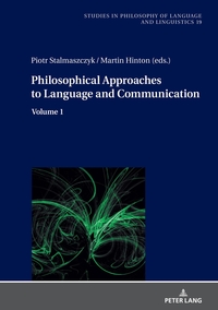 Philosophical Approaches to Language and Communication