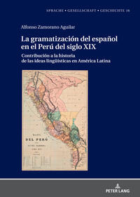 La gramatización del español en el Perú del Siglo XIX