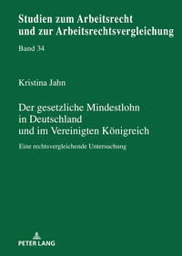 Der gesetzliche Mindestlohn in Deutschland und im Vereinigten Königreich