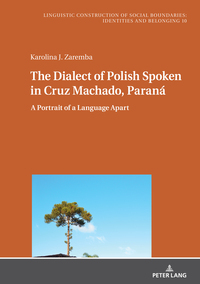 The Dialect of Polish Spoken in Cruz Machado, Paraná