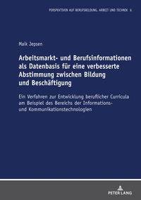 Arbeitsmarkt- und Berufsinformationen als Datenbasis für eine verbesserte Abstimmung zwischen Bildung und Beschäftigung