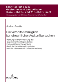 Die Verhältnismäßigkeit kartellrechtlicher Auskunftsersuchen